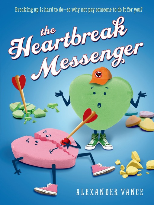 Title details for The Heartbreak Messenger by Alexander Vance - Wait list